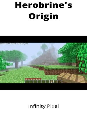 cover image of Herobrine's Origin